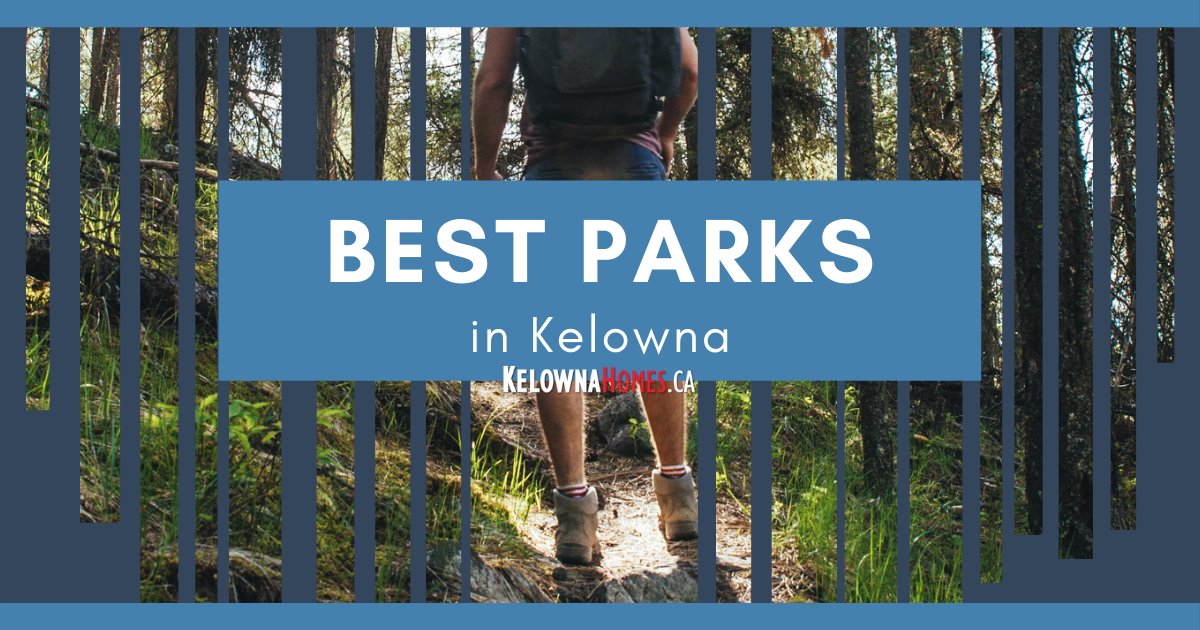 Best Parks in Kelowna