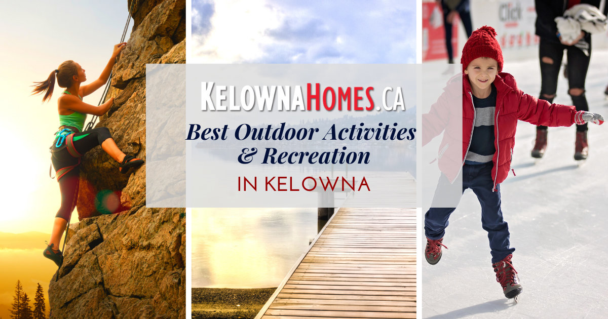 Best Outdoor Activities in Kelowna