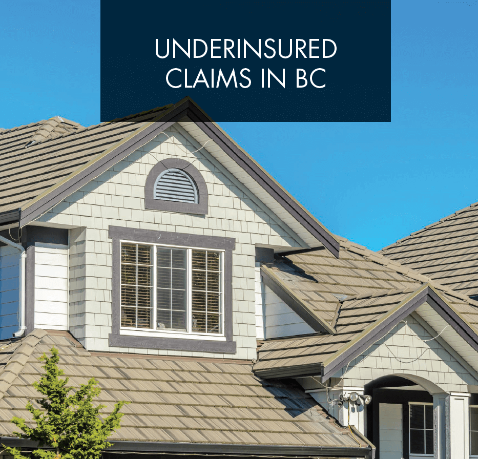 Underinsured Claims In BC