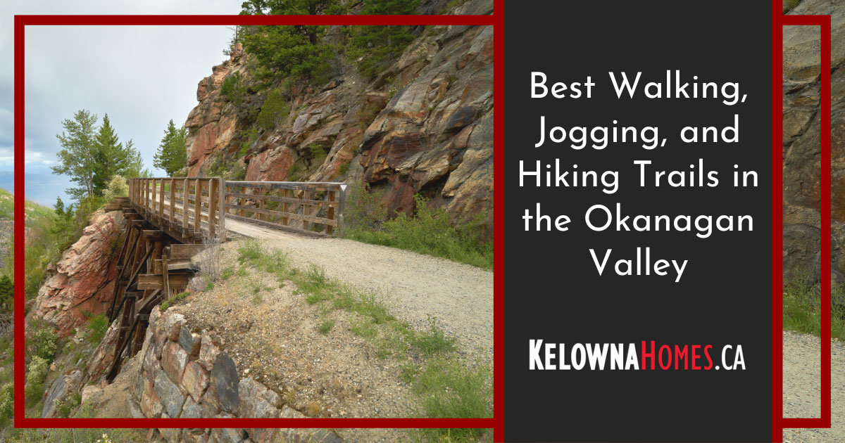 Best Walking and Jogging Trails in the Okanagan Valley
