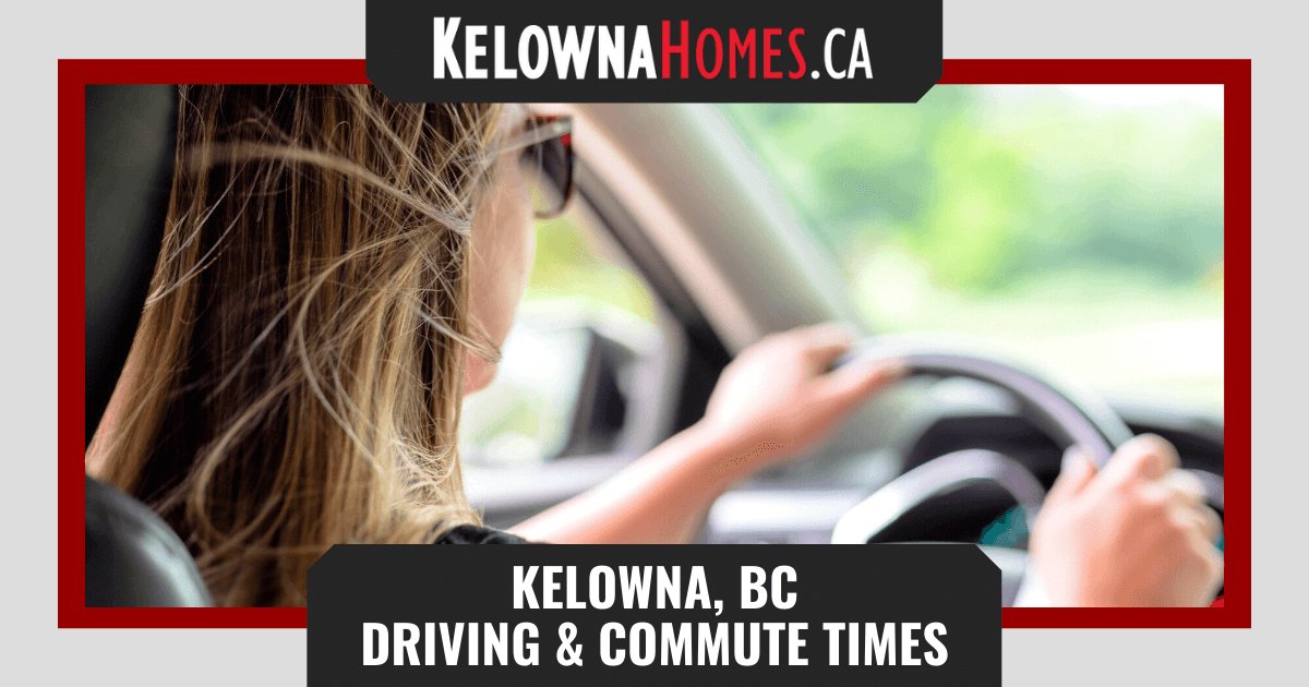 What to Know About Driving in Kelowna