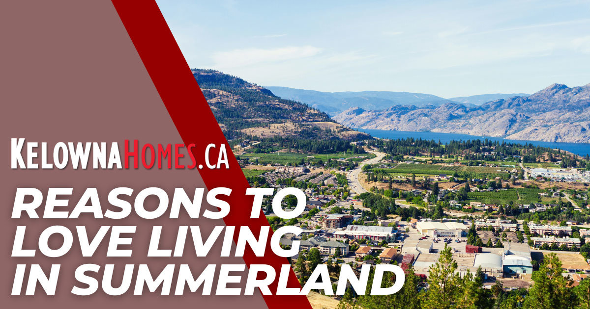 Signs You Should Live in Summerland, BC