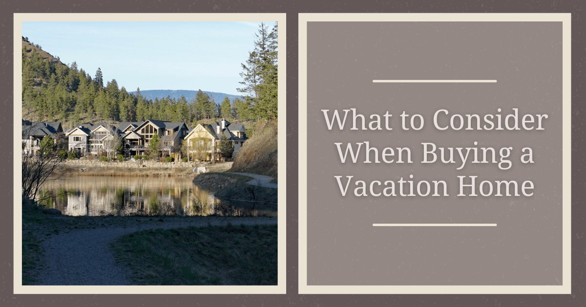 Vacation Home Buying Guide